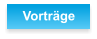 Vorträge